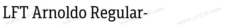 LFT Arnoldo Regular字体转换 LFT Arnoldo Regular字体转换